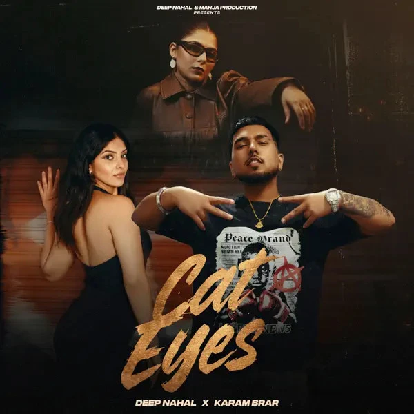 Cat Eyes by Karam Brar, Deep Nahal MP3 Song Cover