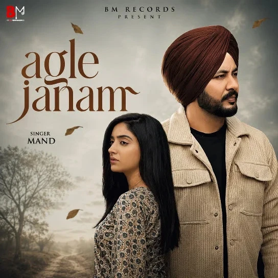 Agle Janam by Mand, Harjot Kaur MP3 Song Cover