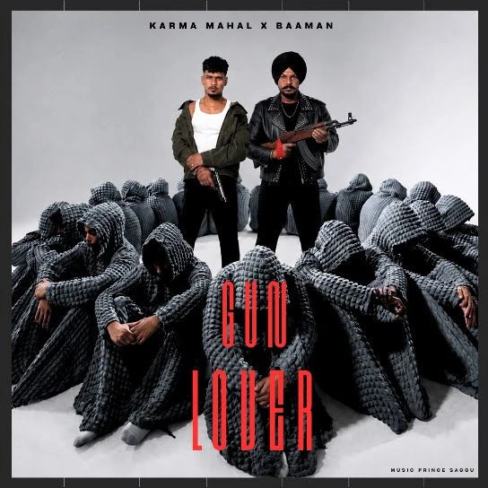 Gun Lover by Karma Mahal, Baaman MP3 Song Cover
