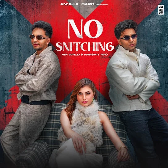 No Snitching by Vin WRLD, Harshit Rao MP3 Song Cover