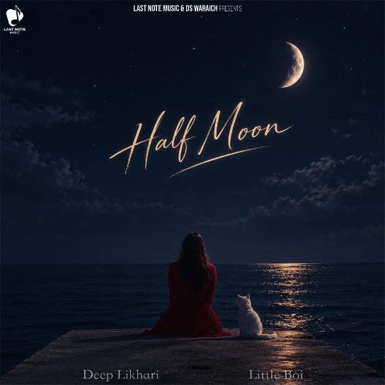 Half Moon by Deep Likhari MP3 Song Cover
