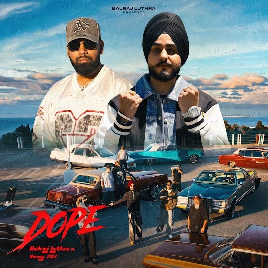 DOPE by Balraj Luthra, Vinay 707 MP3 Song Cover