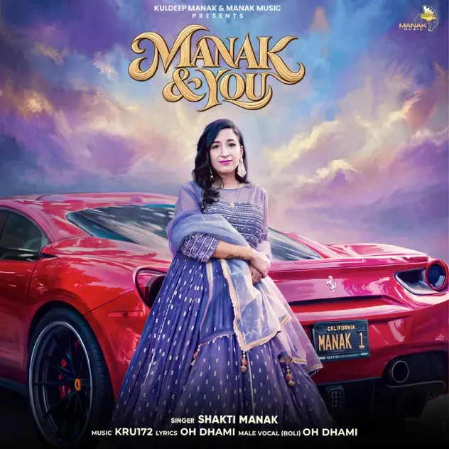 Manak & You by Shakti Manak MP3 Song Cover